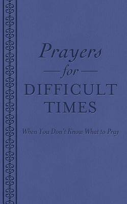 Picture of Prayers for Difficult Times