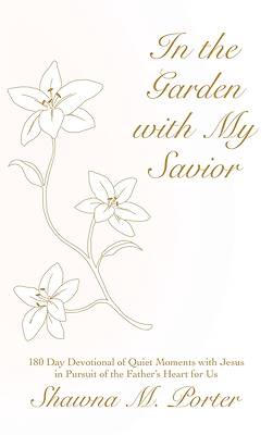 Picture of In the Garden with My Savior
