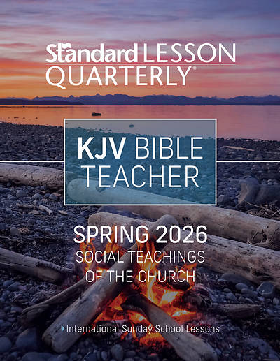 Standard Lesson Quarterly KJV Adult Teacher Book Spring