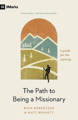 The Path to Being a Missionary