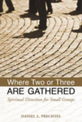 Picture of Where Two or Three Are Gathered [ePub Ebook]