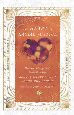 The Heart of Racial Justice