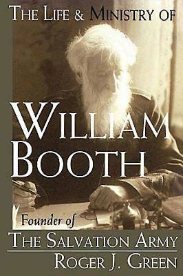 Picture of The Life & Ministry of William Booth