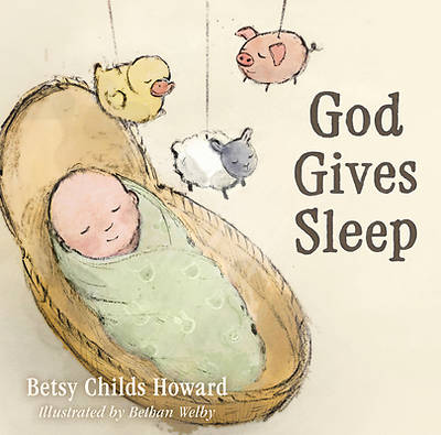 God Gives Sleep