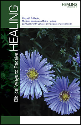 Picture of Biblical Ways to Receive Healing
