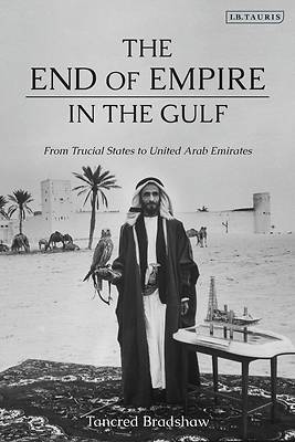 Picture of The End of Empire in the Gulf