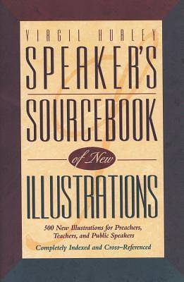 Picture of Speaker's Sourcebook of New Illustrations