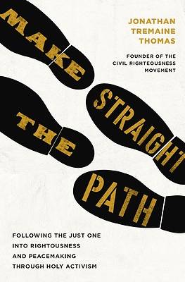 Picture of Make Straight the Path