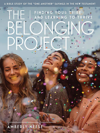 The Belonging Project Women's Bible Study Guide with Leader Helps