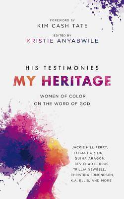 Picture of His Testimonies, My Heritage