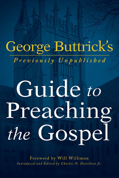 Picture of George Buttrick's Guide to Preaching the Gospel - eBook [ePub]