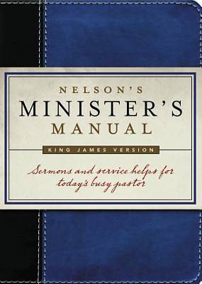 Picture of Nelson's Minister's Manual King James Version Edition
