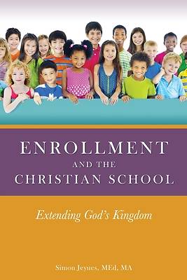 Picture of Enrollment and the Christian School