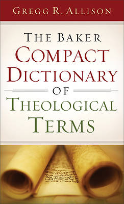 Picture of The Baker Compact Dictionary of Theological Terms