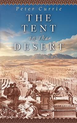 The Tent in the Desert