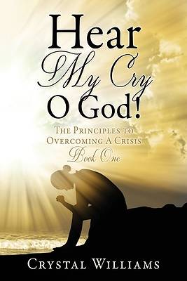 Picture of Hear My Cry O God!