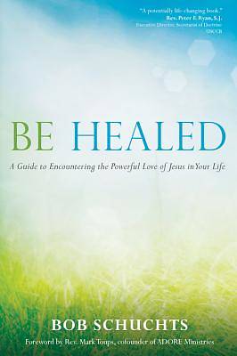 Picture of Be Healed