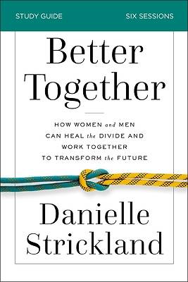Better Together Study Guide