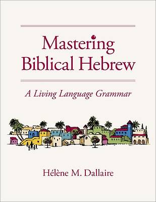 Picture of Mastering Biblical Hebrew
