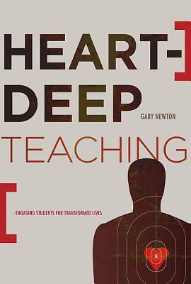Picture of Heart-Deep Teaching