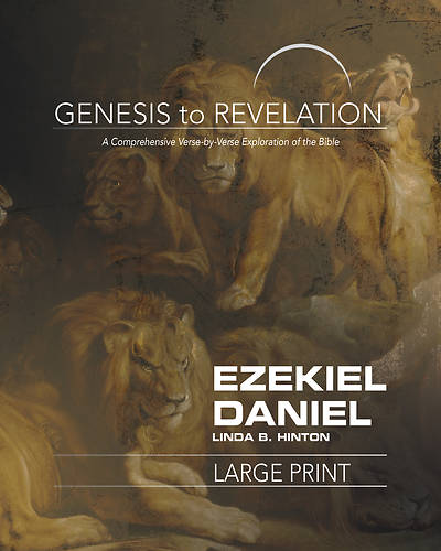 Genesis to Revelation Ezekiel Daniel Participant Book