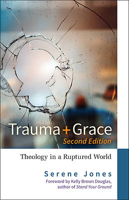 Picture of Trauma and Grace, 2nd Edition