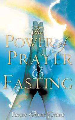 Picture of The Power of Prayer & Fasting