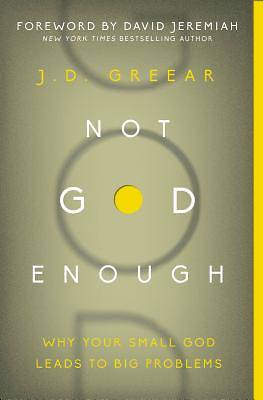 Not God Enough