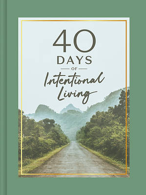 Picture of 40 Days of Intentional Living