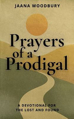 Picture of Prayers of a Prodigal