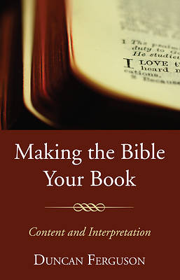 Picture of Making the Bible Your Book