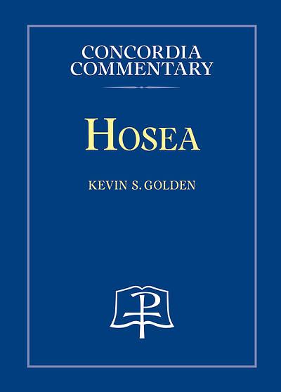 Picture of Hosea - Concordia Commentary