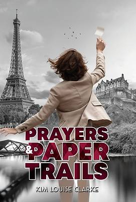 Picture of Prayers and Paper Trails