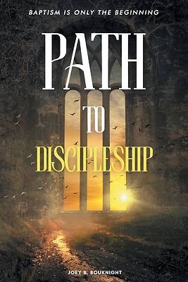 Path to Discipleship
