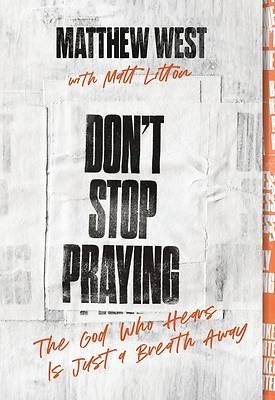 Picture of Don't Stop Praying