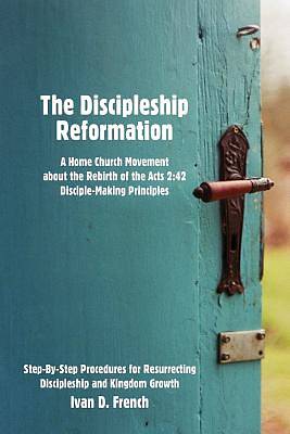 Picture of The Discipleship Reformation