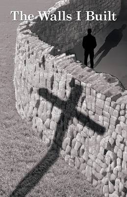 Picture of The Walls I Built