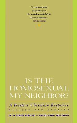 Picture of Is the Homosexual My Neighbor?