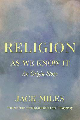 Picture of Religion as We Know It - eBook [ePub]