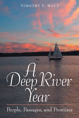 Picture of A Deep River Year