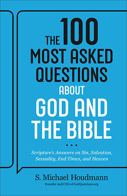 Picture of The 100 Most Asked Questions about God and the Bible