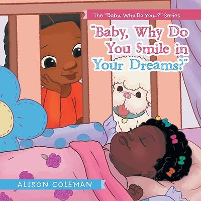 Picture of "Baby, Why Do You Smile in Your Dreams?"