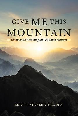 Picture of Give Me This Mountain