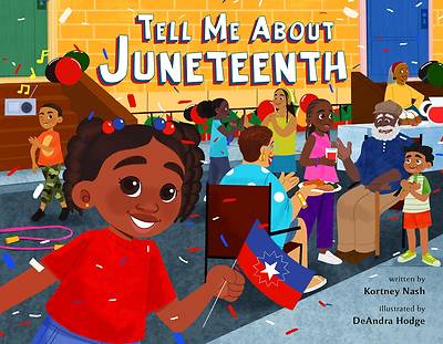 Picture of Tell Me about Juneteenth