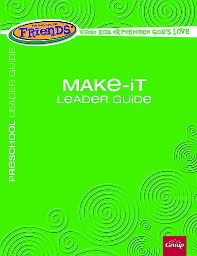 Picture of FaithWeaver Friends Preschool Make-It Leader Guide Spring 2021