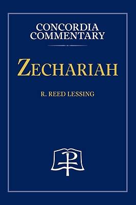 Picture of Zechariah - Concordia Commentary