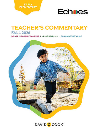 Echoes Early Elementary Teacher Commentary Fall