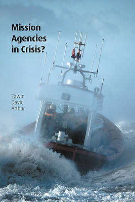 Picture of Mission Agencies in Crisis?