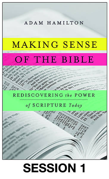 Making Sense of the Bible Session Video