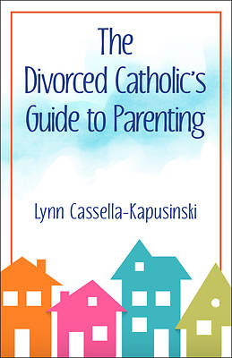 Picture of The Divorced Catholic's Guide to Parenting